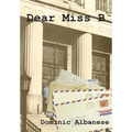 Dear Miss B - Hardcover