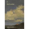 And Luckier - Paperback