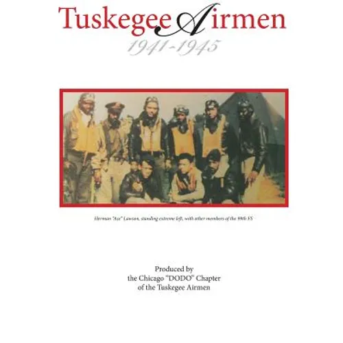 Tuskegee Airmen 1941-1945