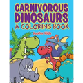 Carnivorous Dinosaurs (A Coloring Book) - Paperback