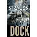 Hickory Dickory Dock: A Marlow and Sage Mystery - Paperback