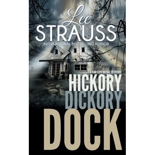Hickory Dickory Dock: A Marlow and Sage Mystery - Paperback