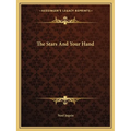 The Stars And Your Hand - Paperback