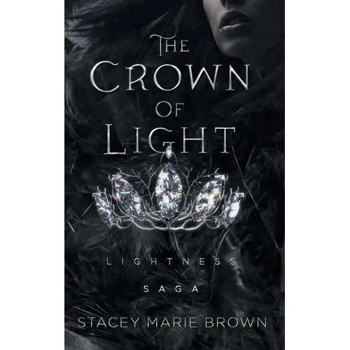 The Crown Of Light - Hardcover