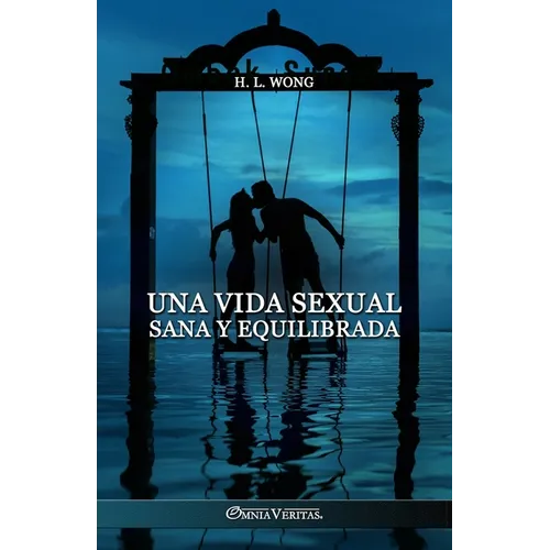 Una vida sexual sana y equilibrada - Paperback