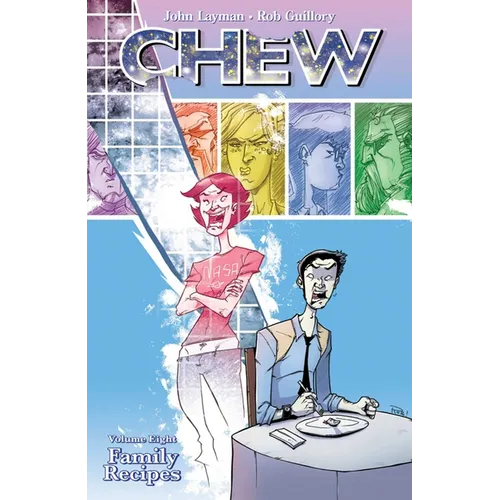 Chew Volume 8: Family Recipes - Paperback