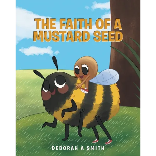 The Faith of a Mustard Seed - Paperback