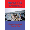 American Music: Born in the USA