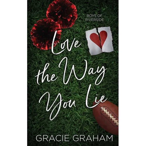 Love the Way You Lie - Paperback