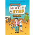 Next Stop: (A Graphic Novel) - Hardcover