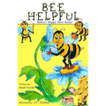 Bee Helpful: Ruby's Happy Hive Series - Paperback