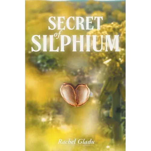 Secret of Silphium - Paperback