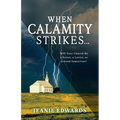 When Calamity Strikes...: Will Your Church Be a Priest, a Levite, or a Good Samaritan