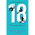 18: An Unschooling Experience - Paperback