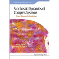 Stochastic Dynamics of Complex Systems - Hardcover