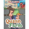 Quinn Goes to the Farm - Hardcover