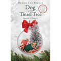 Dog at the Tinsel Tree: Susie's Story - Paperback