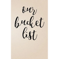 Our Bucket List - Paperback