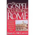 The Gospel According to Rome - Paperback