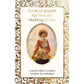 Far from the Madding Crowd - Hardcover