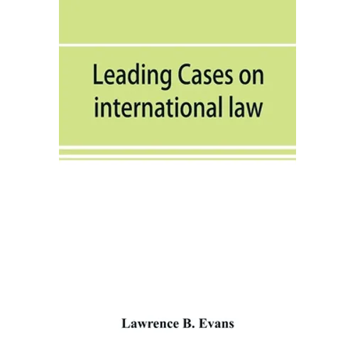 Leading cases on international law - Paperback