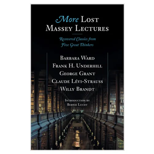 More Lost Massey Lectures - Paperback