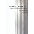 Prolegomena on Biblical Hermeneutics and Method - Paperback