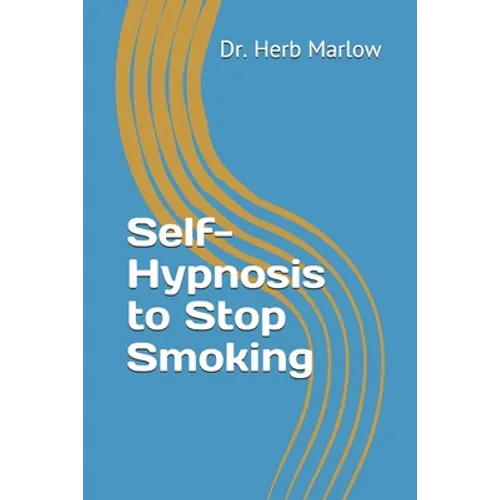 Self-Hypnosis to Stop Smoking - Paperback