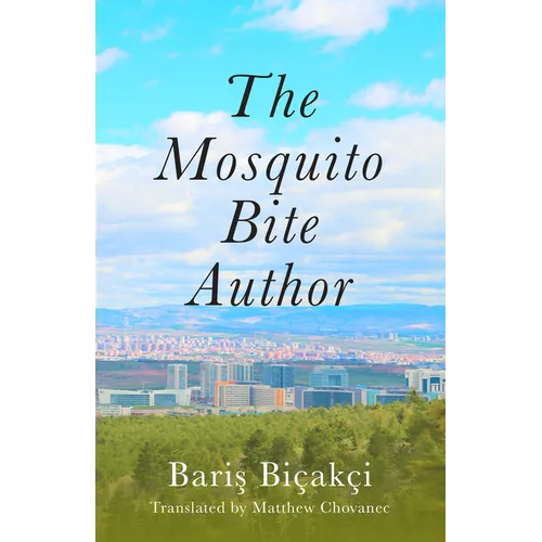 The Mosquito Bite Author - Paperback
