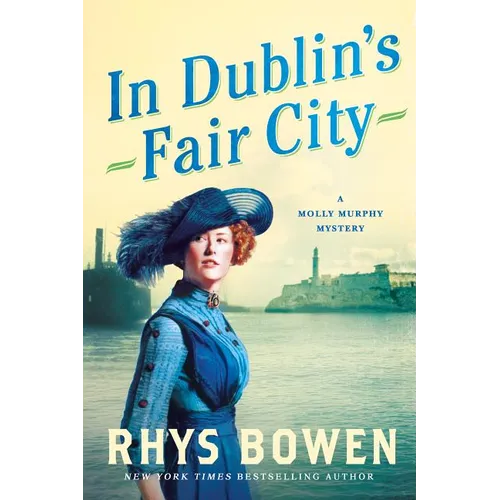 In Dublin's Fair City: A Molly Murphy Mystery - Paperback