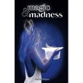 Magic & Madness - Paperback
