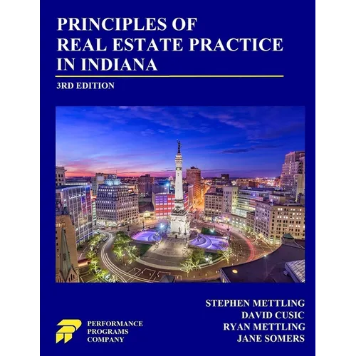 Principles of Real Estate Practice in Indiana: 3rd Edition - Paperback