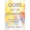 God's Gift of Generosity - Paperback