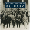 Historic Photos of El Paso - Hardcover