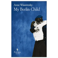 My Berlin Child - Paperback
