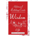Additional Birthdays Create WISDOM - Paperback