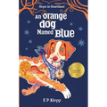 An Orange Dog Named Blue