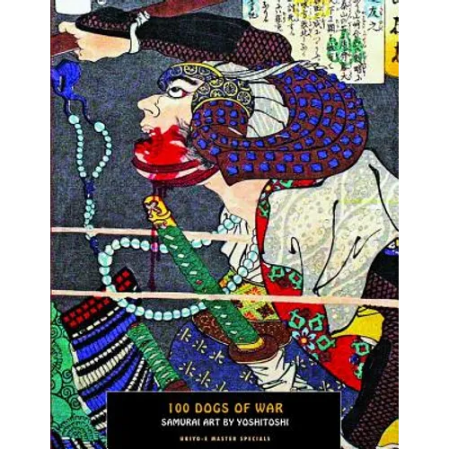 100 Dogs of War: Samarai Art - Paperback