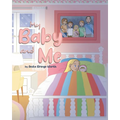 My Baby and Me - Paperback