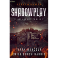 Shadowplay - Paperback