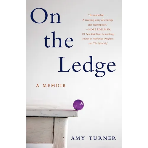 On the Ledge: A Memoir - Paperback