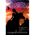 The Dragon Choker - Paperback