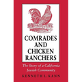Comrades and Chicken Ranchers