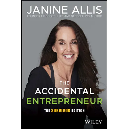 The Accidental Entrepreneur, the Survivor Edition - Paperback