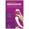 Broken Glass Park - Paperback