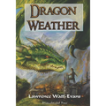 Dragon Weather - Paperback