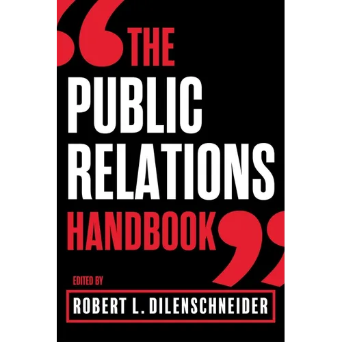 The Public Relations Handbook - Hardcover
