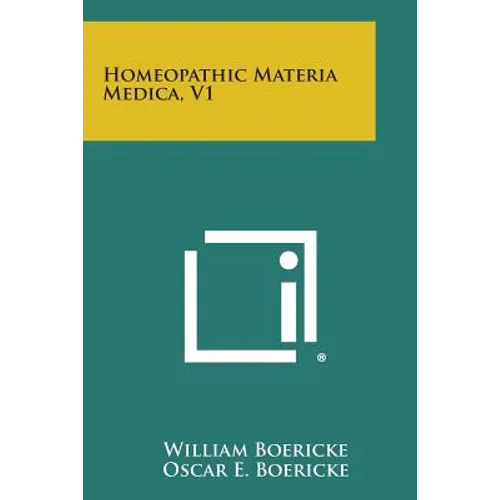 Homeopathic Materia Medica, V1 - Paperback