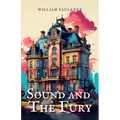 The Sound and the Fury - Paperback