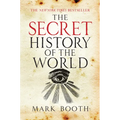 The Secret History of the World - Paperback